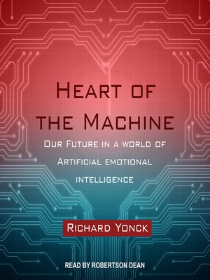 cover image of Heart of the Machine